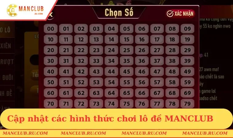Cập nhật các hình thức chơi lô đề MANCLUB